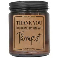 Thank You For Being My Unpaid Therapist Amber Jar Candle