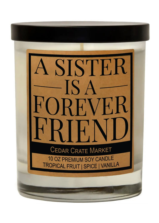 A Sister is a Forever Friend-Candle