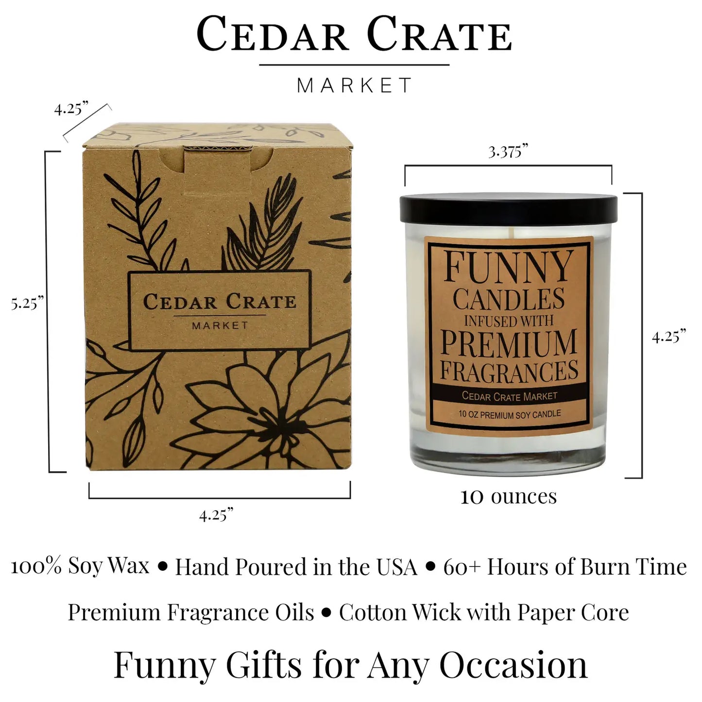 Sisters Are Like Thick Thighs They Stick Together Soy Candle
