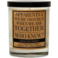 Apparently We're Trouble-Candle