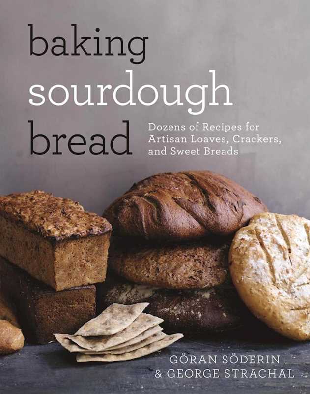 Baking Sourdough Bread by Göran Söderin: Paperback; 96 pages / English