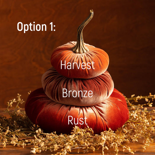 Velvet Pumpkin Stack, Thanksgiving centerpiece: Option 1: Harvest Bronze Rust