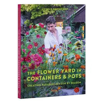 The Flower Yard in Containers