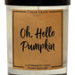 Oh Hello Pumpkin Soy Candle